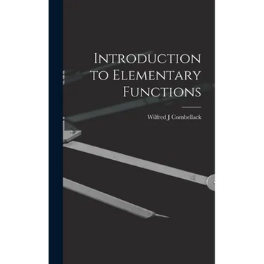 Introduction to Elementary Functions