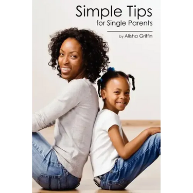 Simple Tips for Single Parents