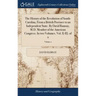 The History of the Revolution of South-Carolina, From a British Province to an Independent State. By David Ramsay, M.D. Member of the American Congres