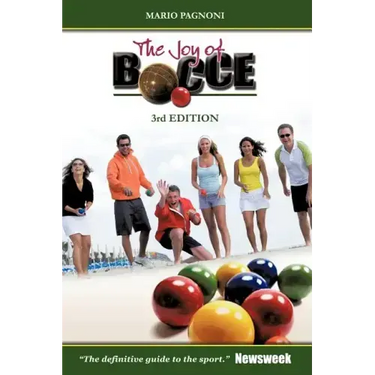 The Joy of Bocce: 3rd Edition