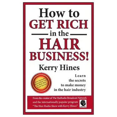 How to Get Rich in the Hair Business