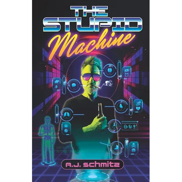 The Stupid Machine