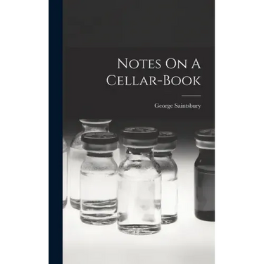 Notes On A Cellar-book