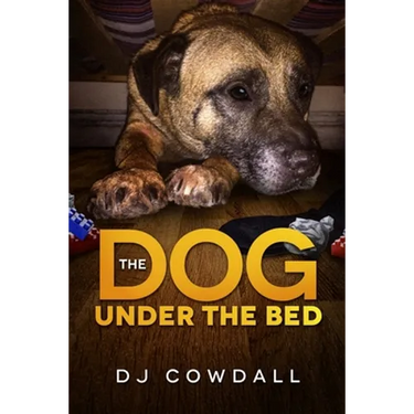 The Dog Under The Bed