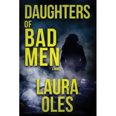 Daughters of Bad Men