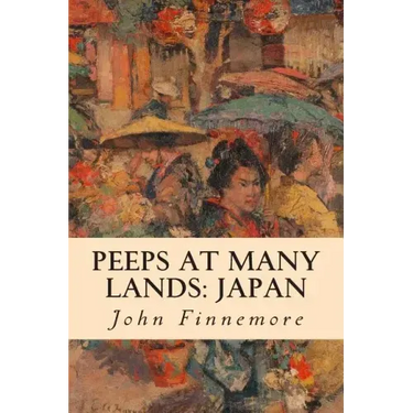 Peeps at Many Lands: Japan
