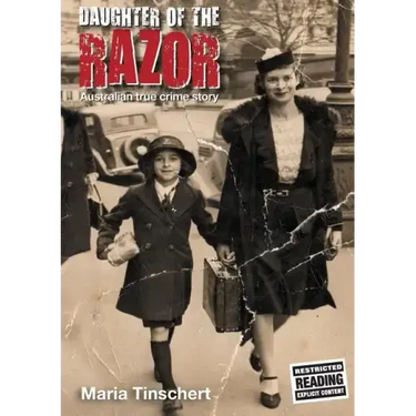 Daughter of the Razor: An Australian True Crime Story