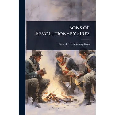 Sons of Revolutionary Sires