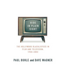 Hide in Plain Sight: The Hollywood Blacklistees in Film and Television, 1950-2002