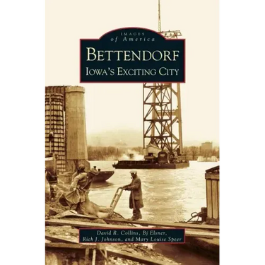 Bettendorf: Iowa's Exciting City