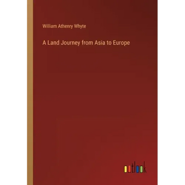 A Land Journey from Asia to Europe