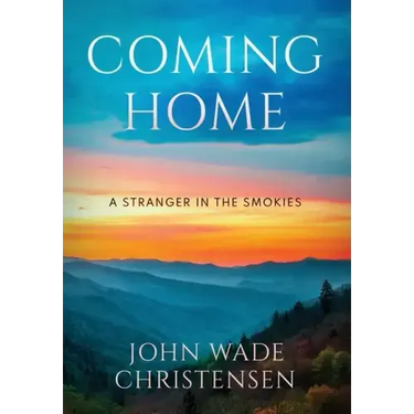 Coming Home: A Stranger In The Smokies