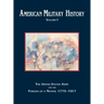 American Military History, Volume 1: The United States Army and the Forging of a Nation, 1775-1917