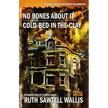 No Bones About It / Cold Bed in the Clay