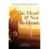 The Head and Not The Heart (Alex & Alexander: Book Two)