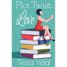 Plot Twist: Love