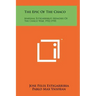 The Epic Of The Chaco: Marshal Estigarribia's Memoirs Of The Chaco War, 1932-1935