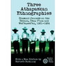 Three Athapaskan Ethnographies: Diamond Jenness on the Sekani, Tsuu T'ina and Wet'suwet'en, 1921-1924