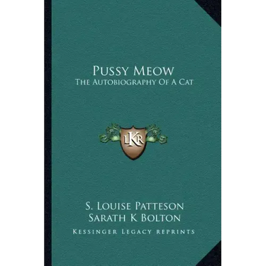Pussy Meow: The Autobiography of a Cat
