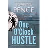 One O'Clock Hustle: An Inspector Rebecca Mayfield Mystery