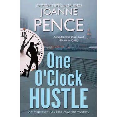 One O'Clock Hustle: An Inspector Rebecca Mayfield Mystery