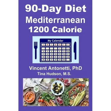90-Day Mediterranean Diet - 1200 Calorie
