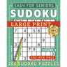 Large Print Easy Sudoku Puzzle Book For Seniors: 200 Sudoku Puzzles For Adults; Volume 5