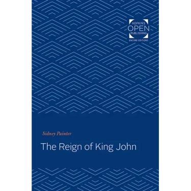 The Reign of King John