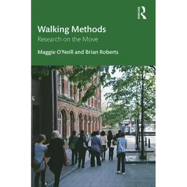 Walking Methods: Research on the Move