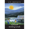 Glory on Stinking Creek