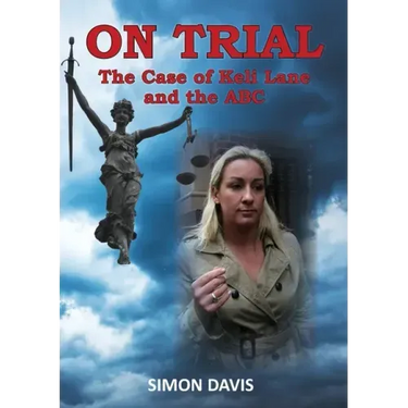 On Trial: The Case of Keli Lane and the ABC