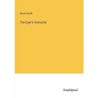 The Dyer's Instructor