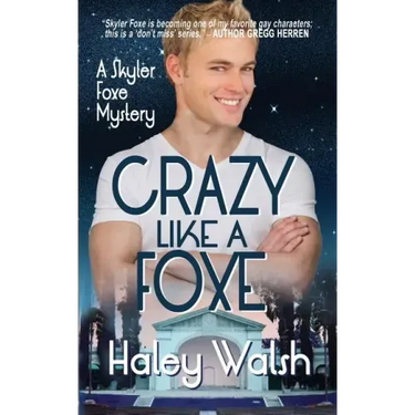 Crazy Like A Foxe