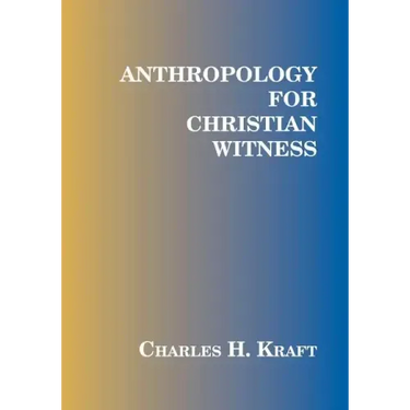 Anthropology for Christian Witness