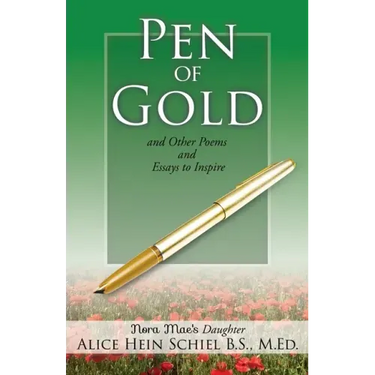 Pen of Gold: and Other Poems and Essays to Inspire