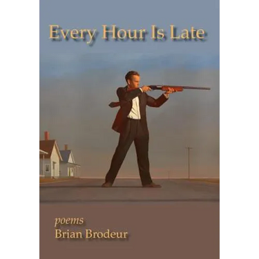 Every Hour Is Late