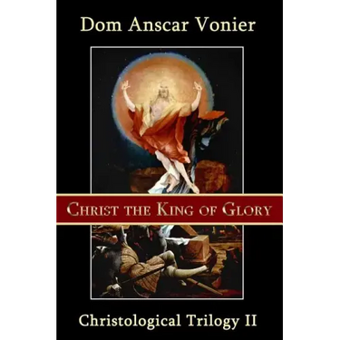 Christ the King of Glory