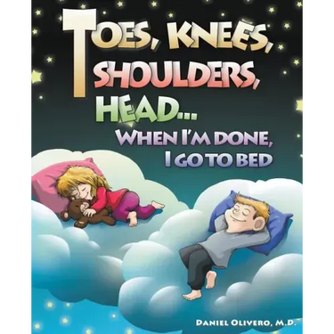 Toes, Knees, Shoulders, Head, When I'm Done, I Go to Bed