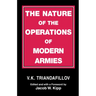 The Nature of the Operations of Modern Armies