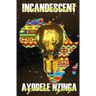 Incandescent