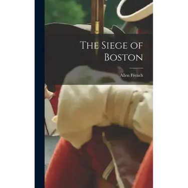 The Siege of Boston