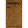 Moslem Schisms and Sects - Being the History of the Various Philosophic Systems Developed in Islam