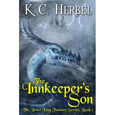 The Innkeeper's Son: The Jester King Fantasy Series: Book One