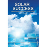 Solar Success: ♦ Homes ♦ Cabins ♦ RVs ♦
