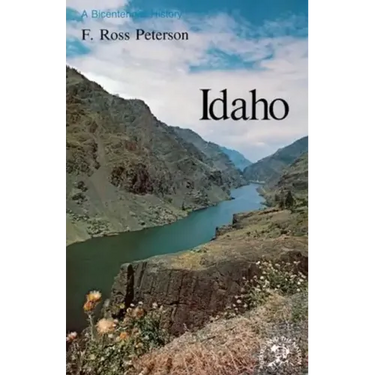 Idaho: A Bicentennial History
