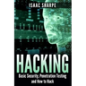 Hacking: Basic Security, Penetration Testing and How to Hack