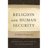 Religion and Human Security: A Global Perspective