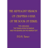 The Septuagint Version of Chapters I-XXXIX of the Book of Ezekiel: The Language, the Translation Technique and the Bearing on the Hebrew Text