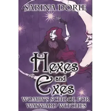Hexes and Exes: A Cozy Witch Mystery