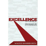 Excellence at a Minimum: The Plight of an Entreprenuer